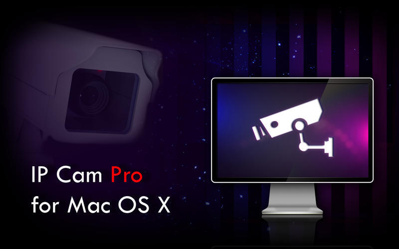 best ip camera software for mac osx
